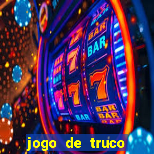 jogo de truco valendo dinheiro real